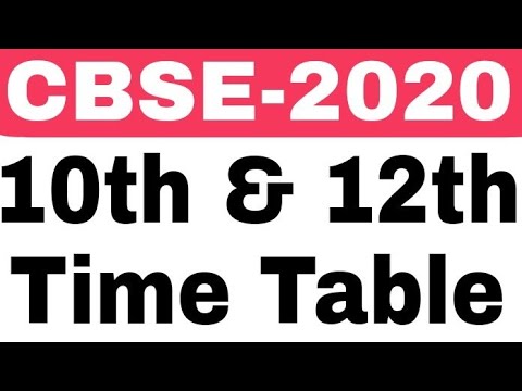 CBSE Secondary Schools Class 10th and 12th Exam Time Table