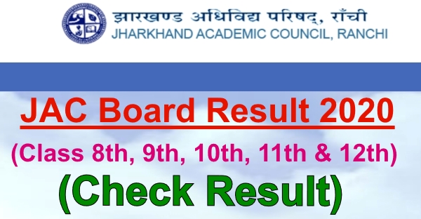  Jharkhand JAC 10th & 11th Exam Results 2020